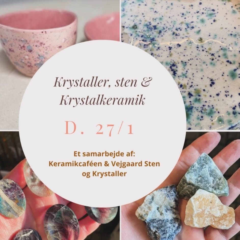 Krystaller, sten og krystalkeramik d. 27\/1