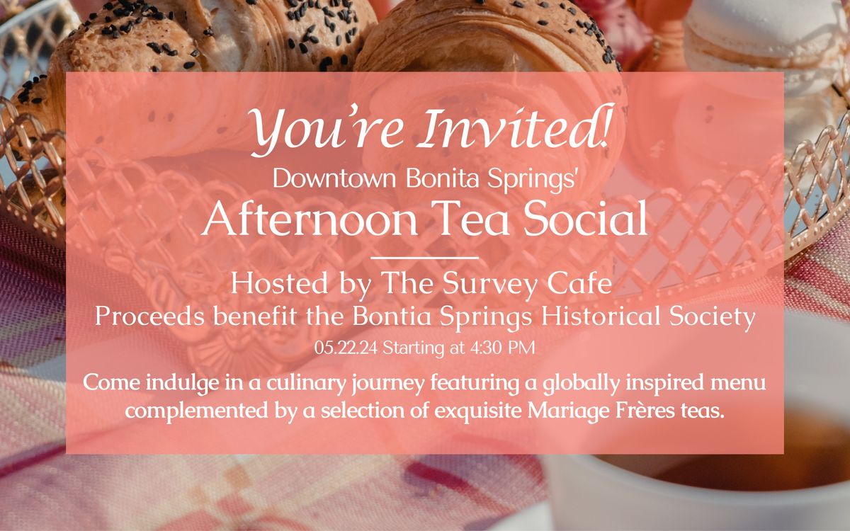Downtown Bonita Springs' Afternoon Tea Social