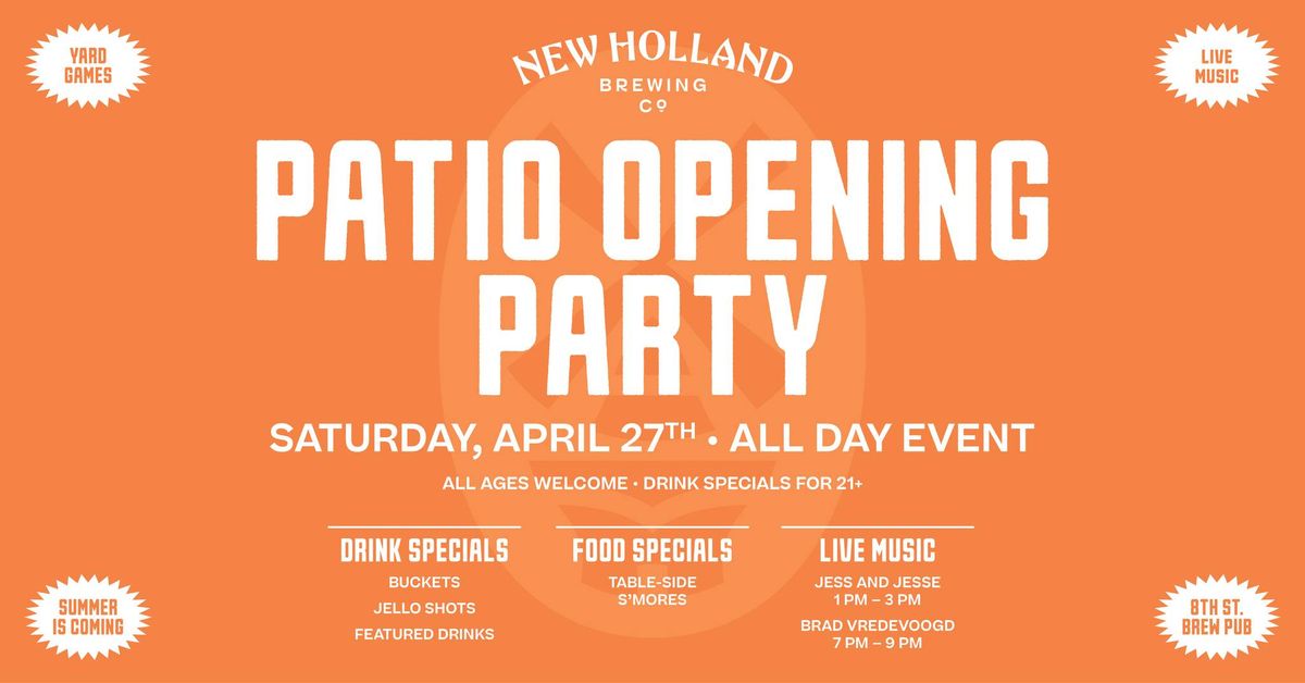 Holland Brewpub Patio Opening Party!