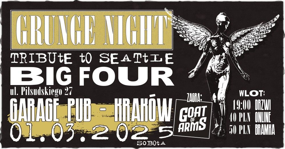 Grunge Night: Tribute to Seattle Big Four - Goat of Arms @Garage Pub