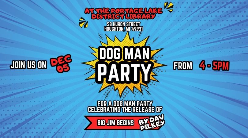 Dog Man Party!