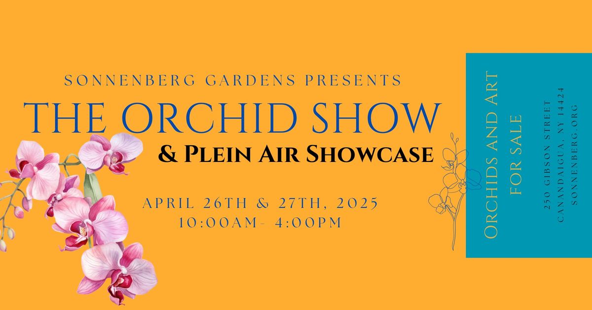 The Orchid Show & Plein Air Showcase