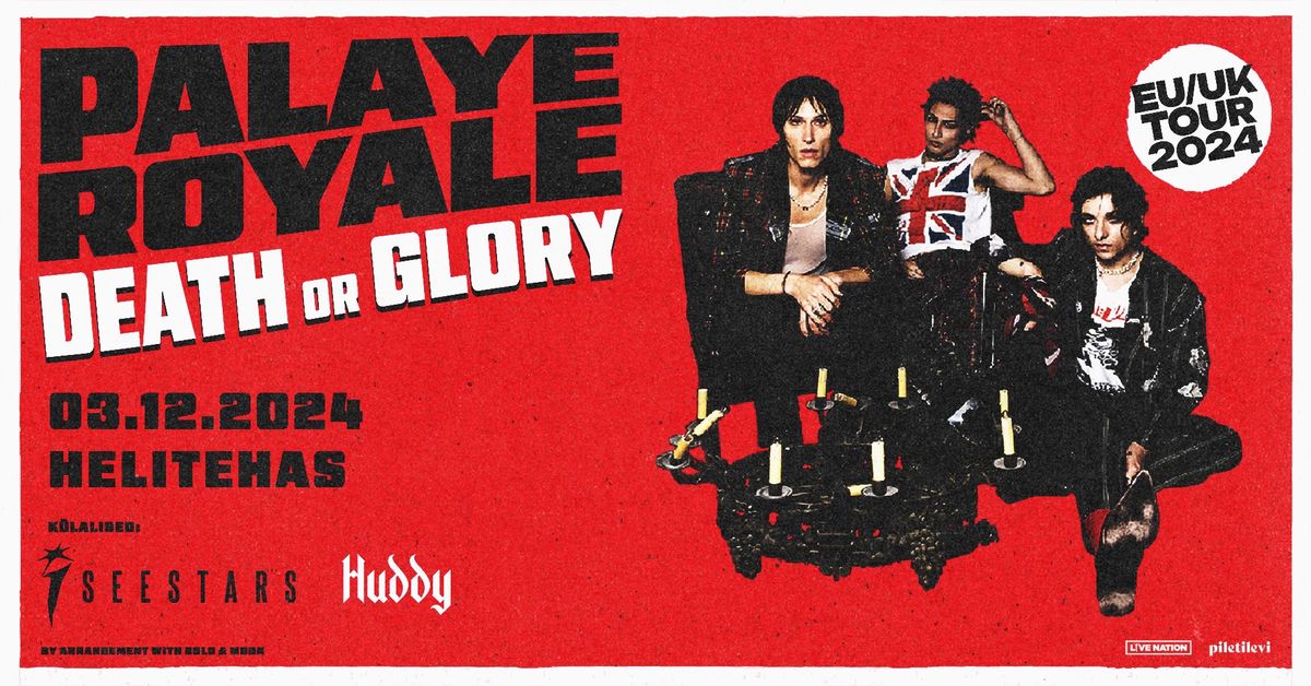 Palaye Royale + I See Stars + Huddy (Helitehas, Tallinn)