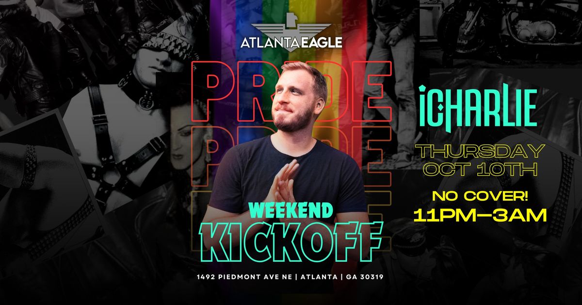 Pride Weekend KickOff - iCharlie