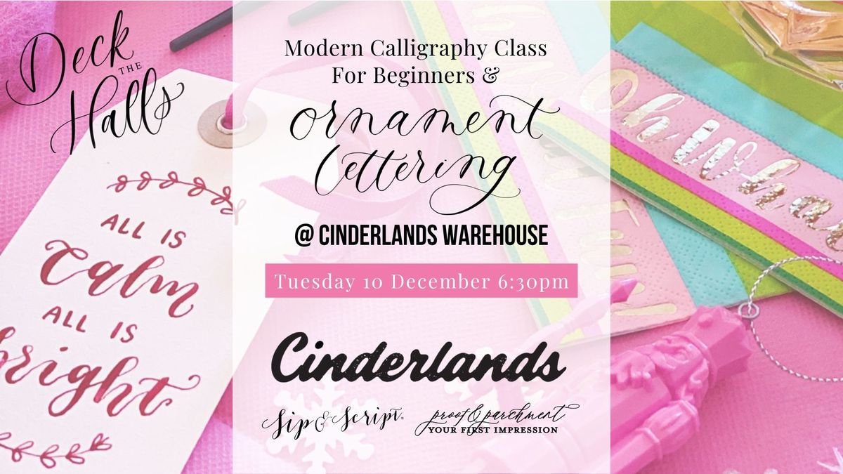 Modern Calligraphy & Ornament Lettering for Beginners at Cinderlands Warehouse