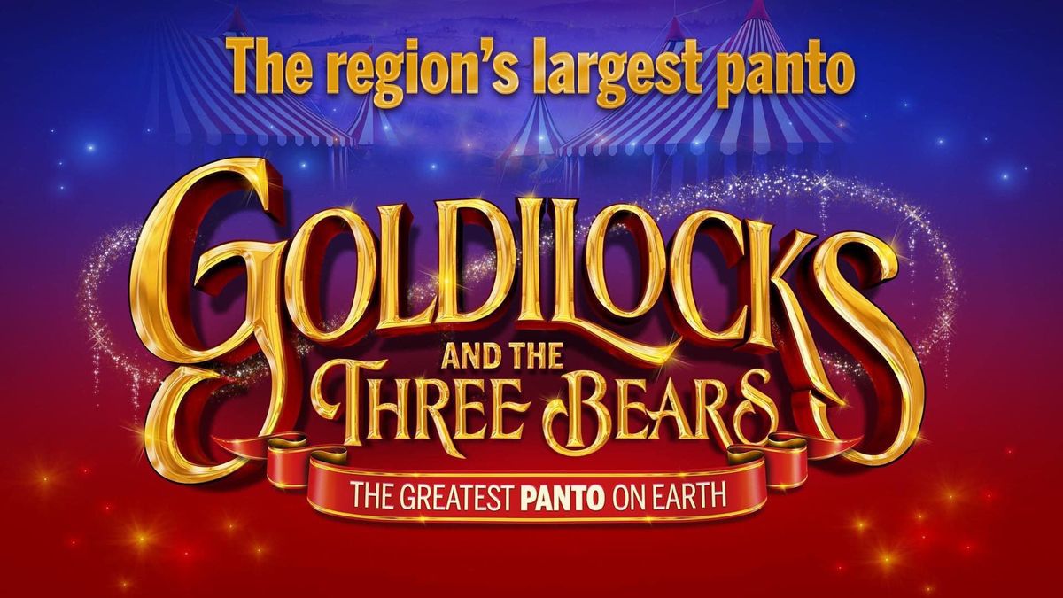 Goldilocks relaxed performance Panto