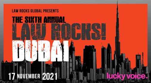 6th Annual Law Rocks! Dubai
