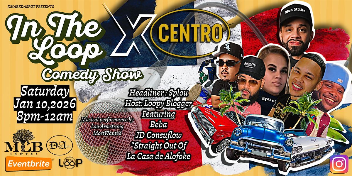 \u201cIn The Loop\u201d Comedy Show Lawrence, MA