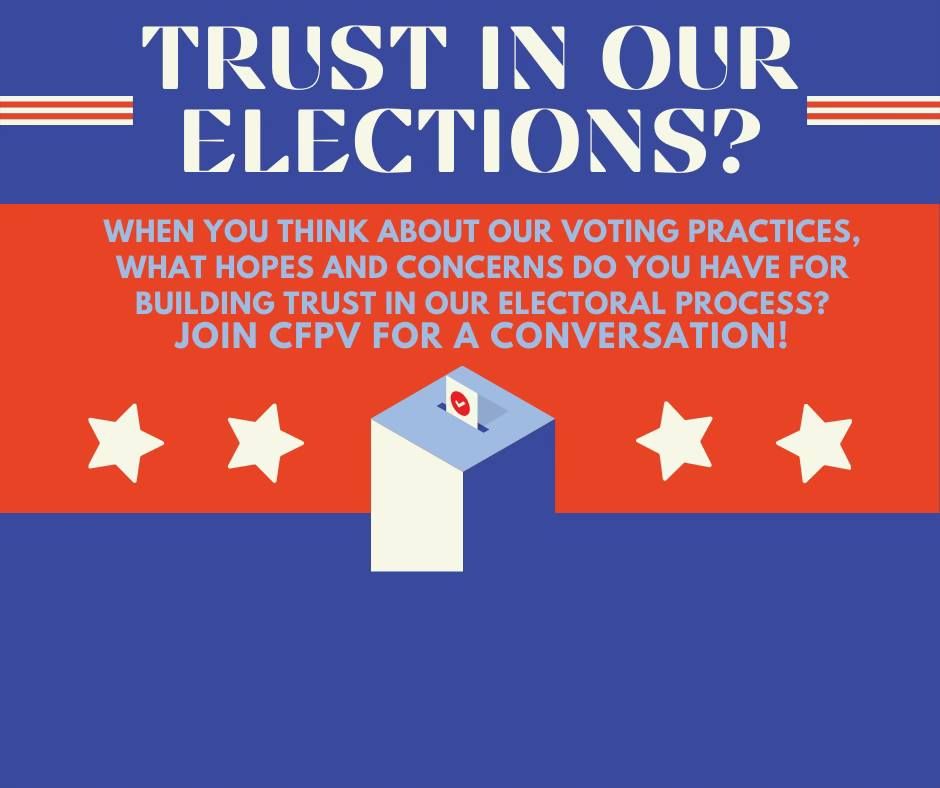 Conversation over Coffee - Trust in our elections?