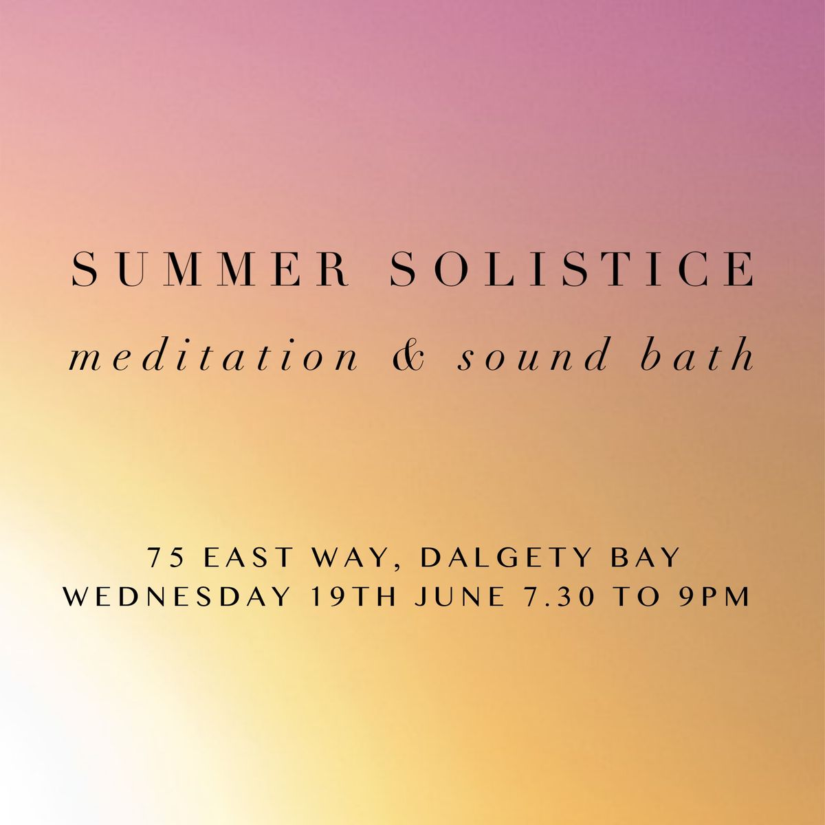 Summer Solistice Meditation & Sound Bath