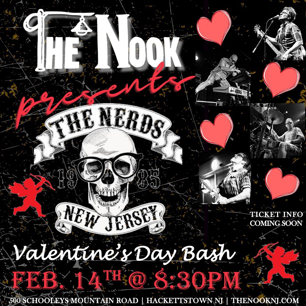 The Nerds Valentine's Day Bash at The Nook!