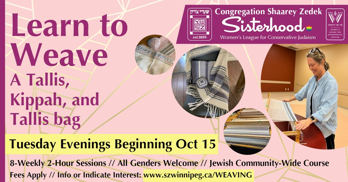 Learn to Weave A Tallis, Kippah, and Tallis Bag