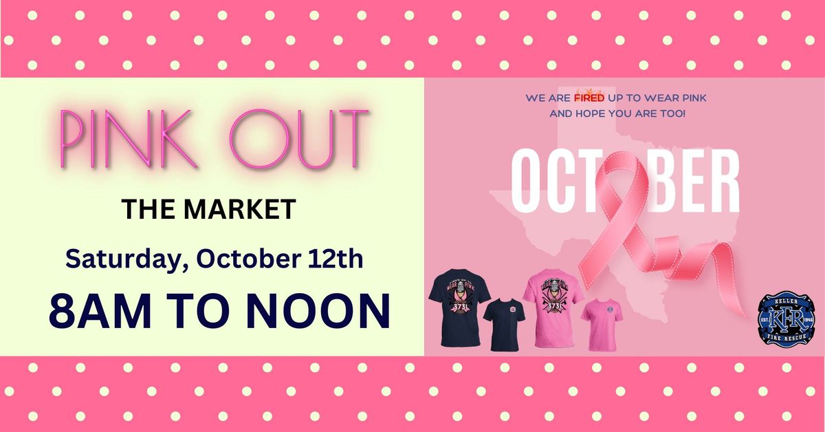 PINK OUT THE MARKET