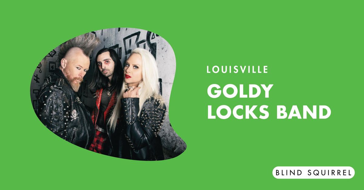 Goldy Locks Band