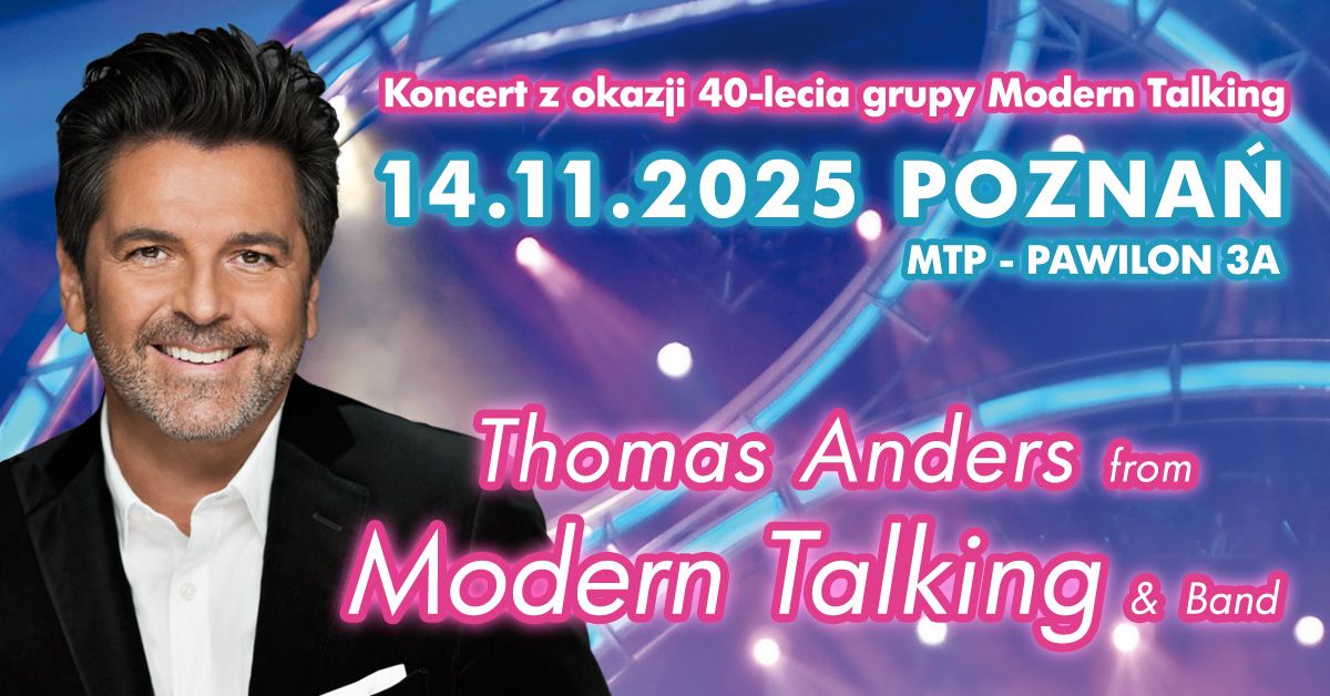 Pozna\u0144: Thomas Anders from Modern Talking & Band - 40-lecie grupy Modern Talking