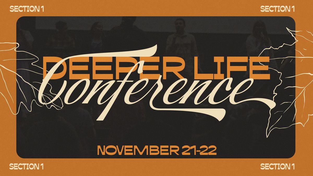 Deeper Life Conference