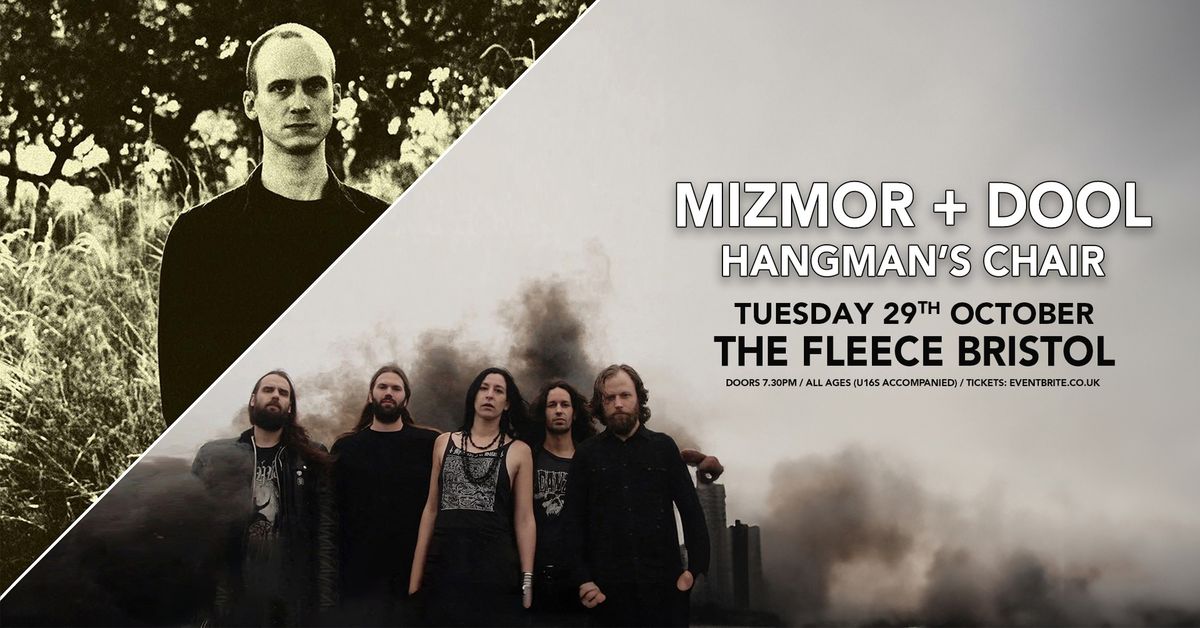 Dool + Mizmor + Hangman's Chair at The Fleece, Bristol 29\/10\/24