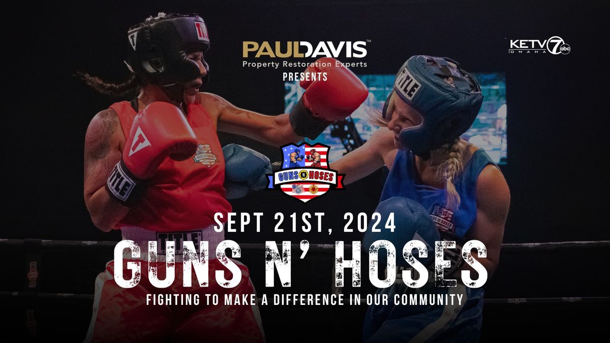 Omaha Guns N Hoses Fight Night