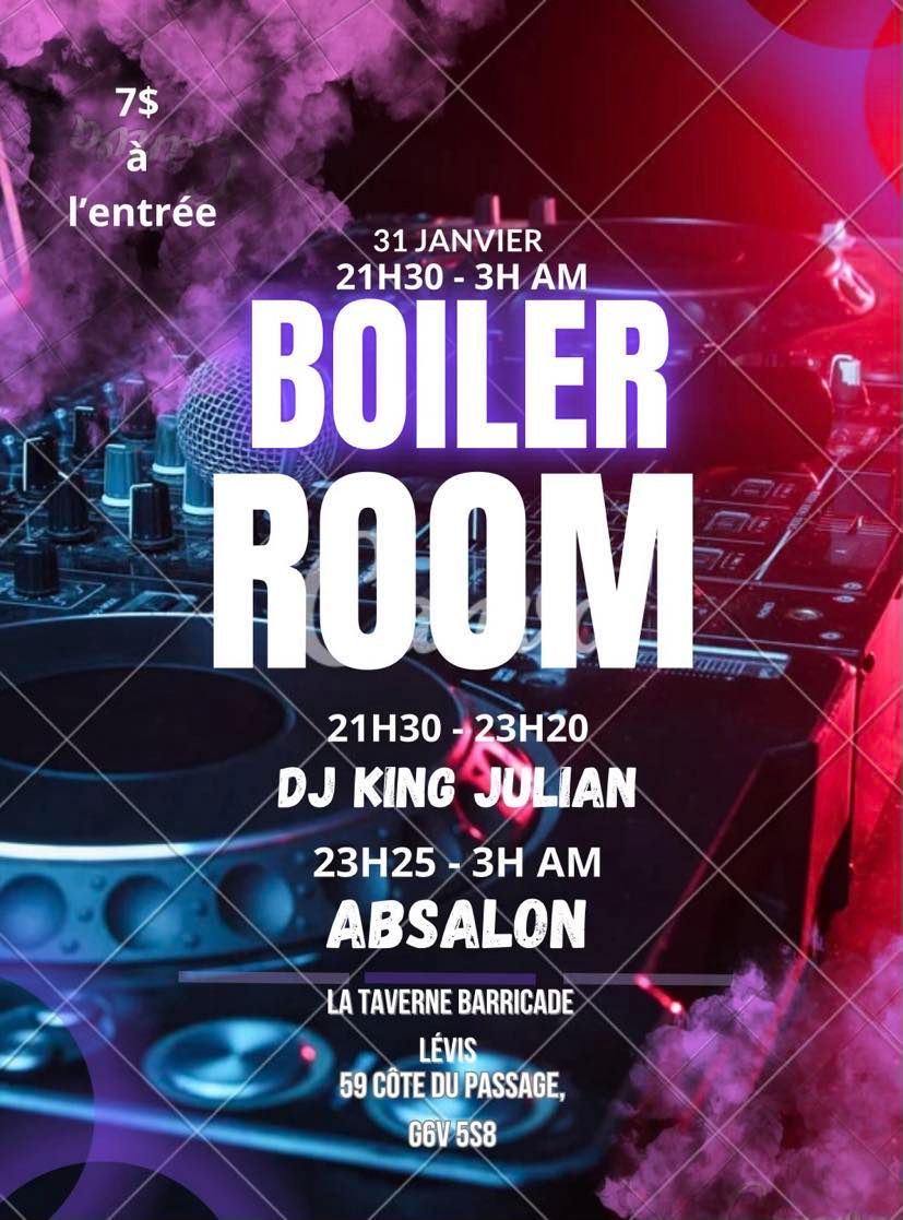 BOILER ROOM PARTY - Taverne La Barricade 