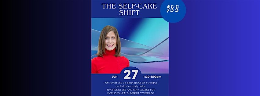 The Self Care Shift