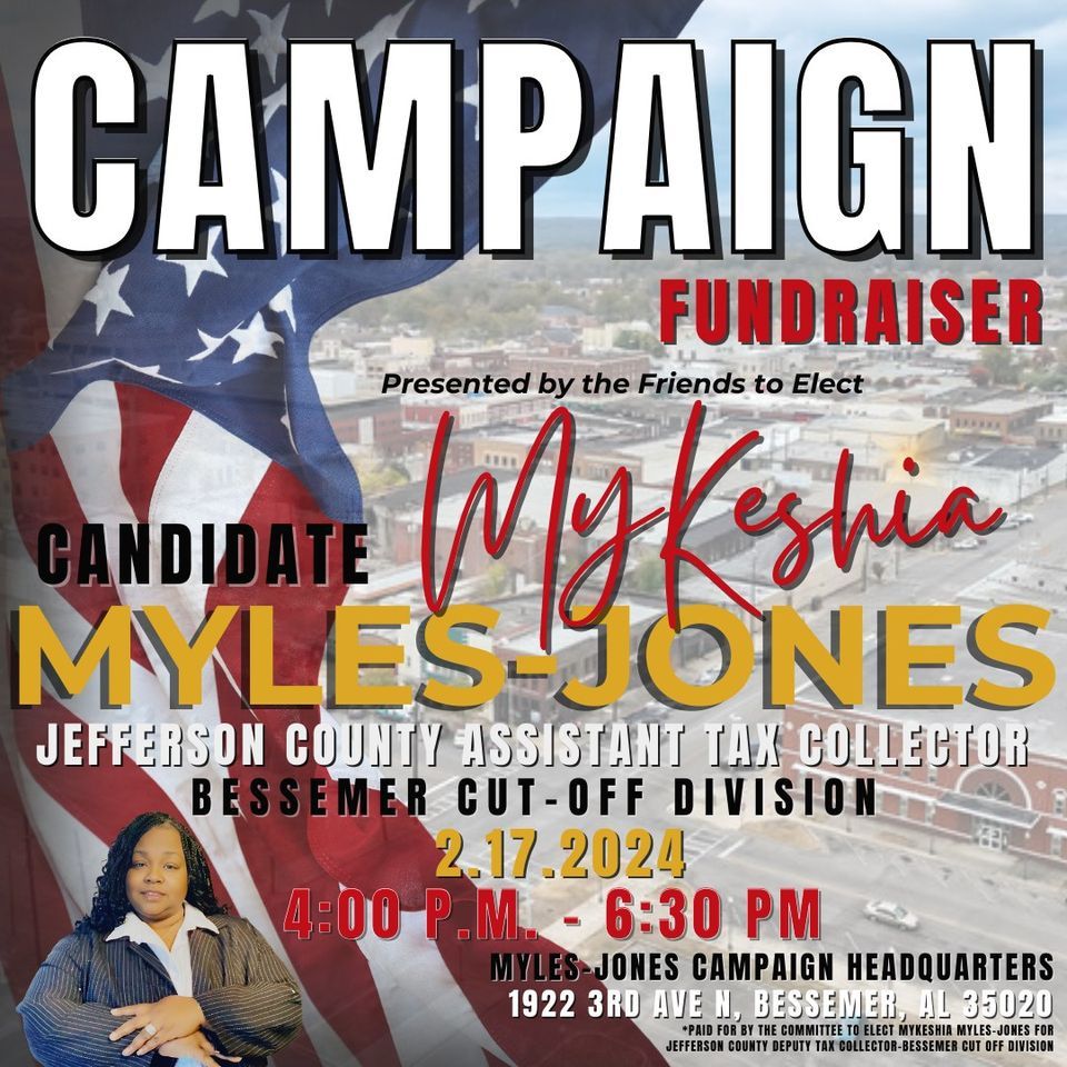 Campaign Fundraiser for MyKeshia MylesJones Candidate Jefferson County