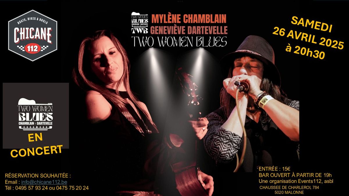 TWO WOMEN BLUES en concert, avec MYLENE CHAMBLAIN & GENEVIEVE DARTEVELLE