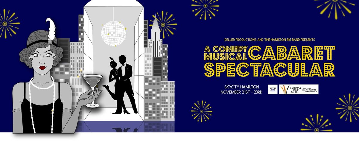 A Comedy Musical Cabaret Spectacular