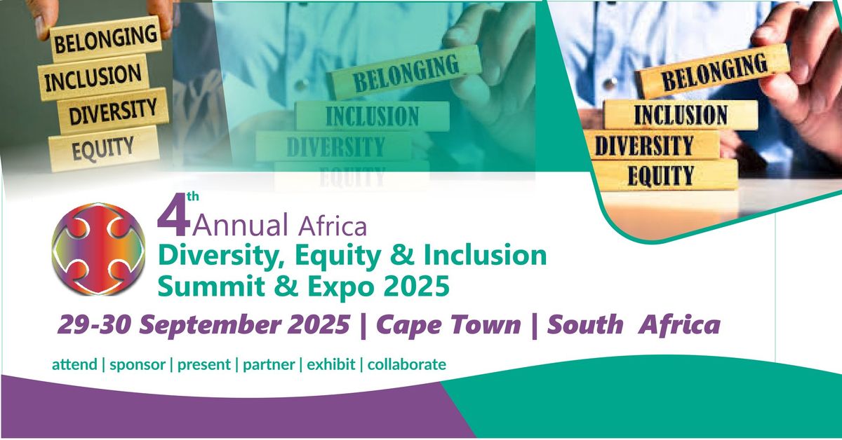 4th Annual Diversity, Equity, Inclusion and Belonging Summit & Expo 2025