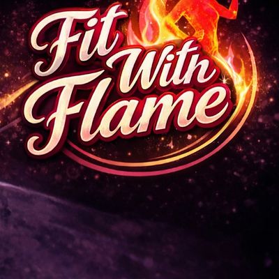 Fit with Flame