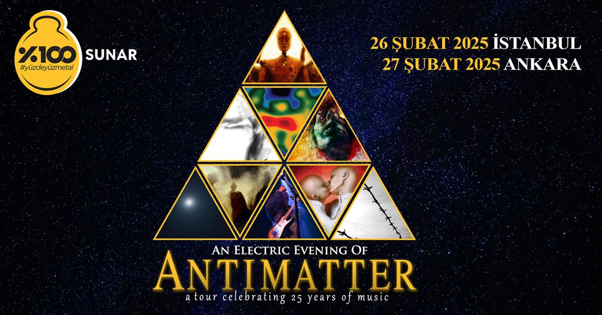 %100 METAL sunar:  ANTIMATTER Ankara'da!