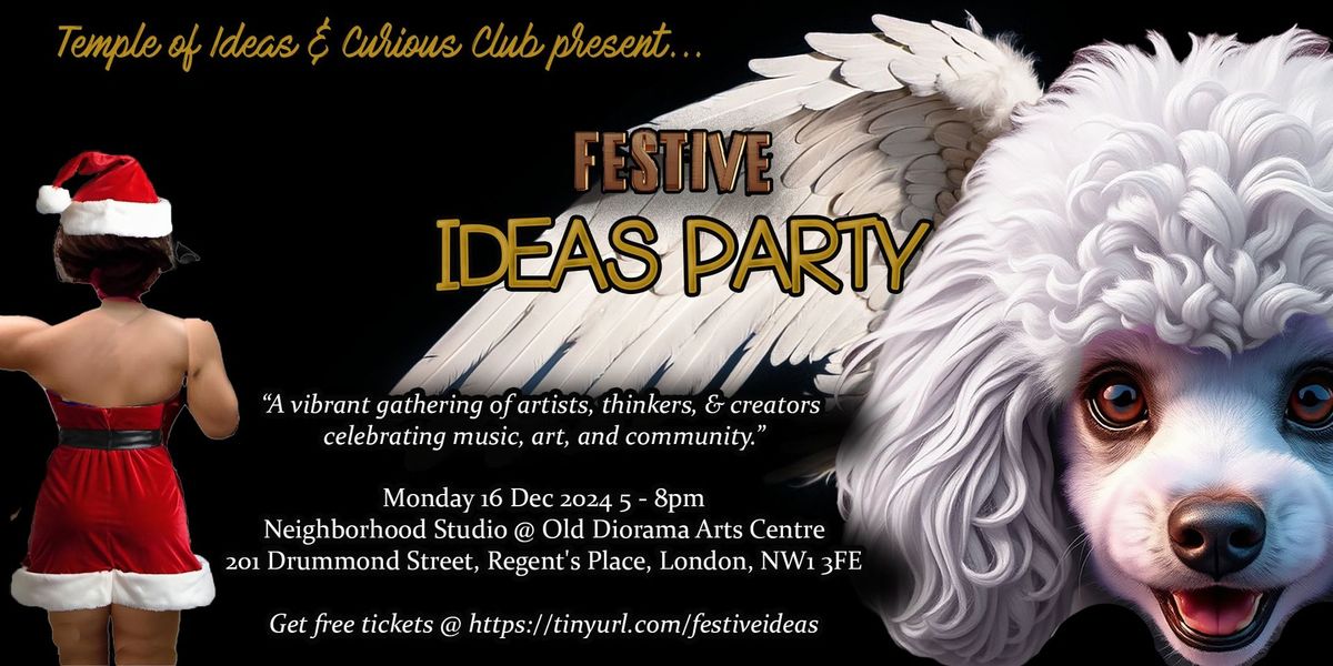 The Festive Ideas Party