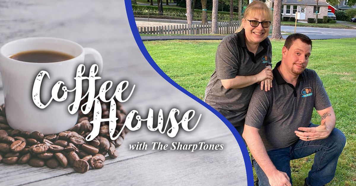 THE SHARPTONES - Coffee House Series 2024 (& Log Art Dance Party!)