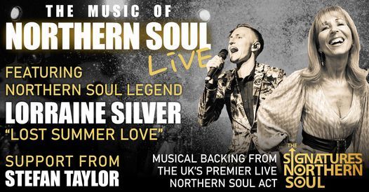 Peterborough \u2013 Northern Soul Live, Lorraine Silver