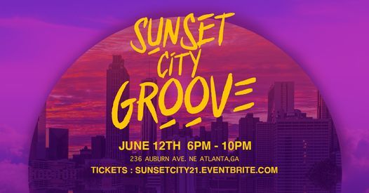 Sunset City Groove w\/ Salah Ananse & Sean Falyon