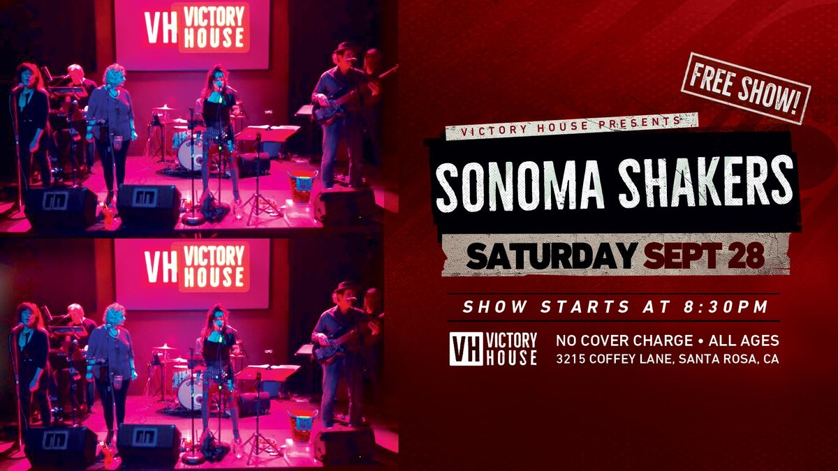 Sonoma Shakers at Victory House