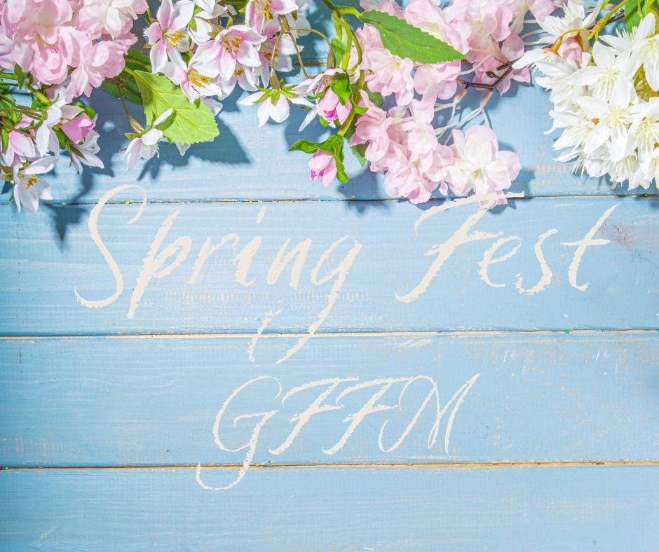 SPRING FEST GFFM