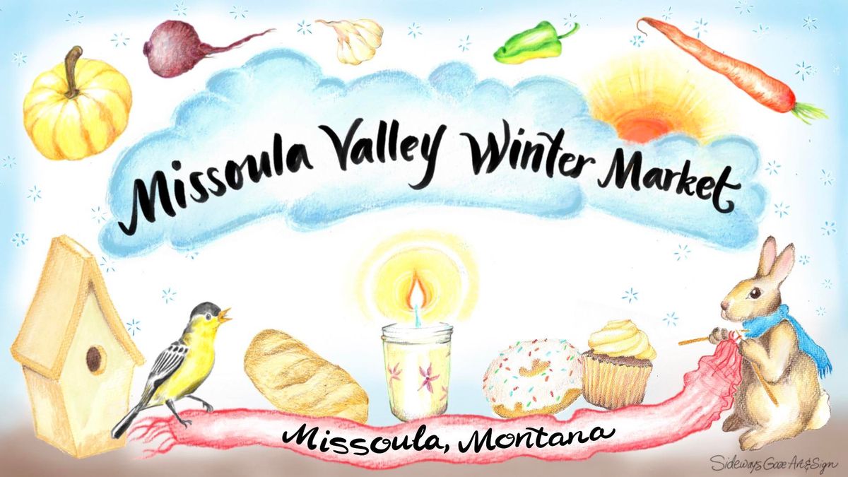 Missoula Valley Winter Market