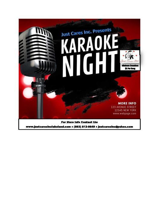 Karaoke Night Presented by Just Cares Inc.