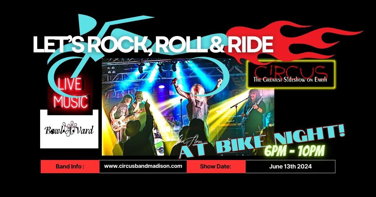 Let's Rock, Roll & Ride at Bike Night!