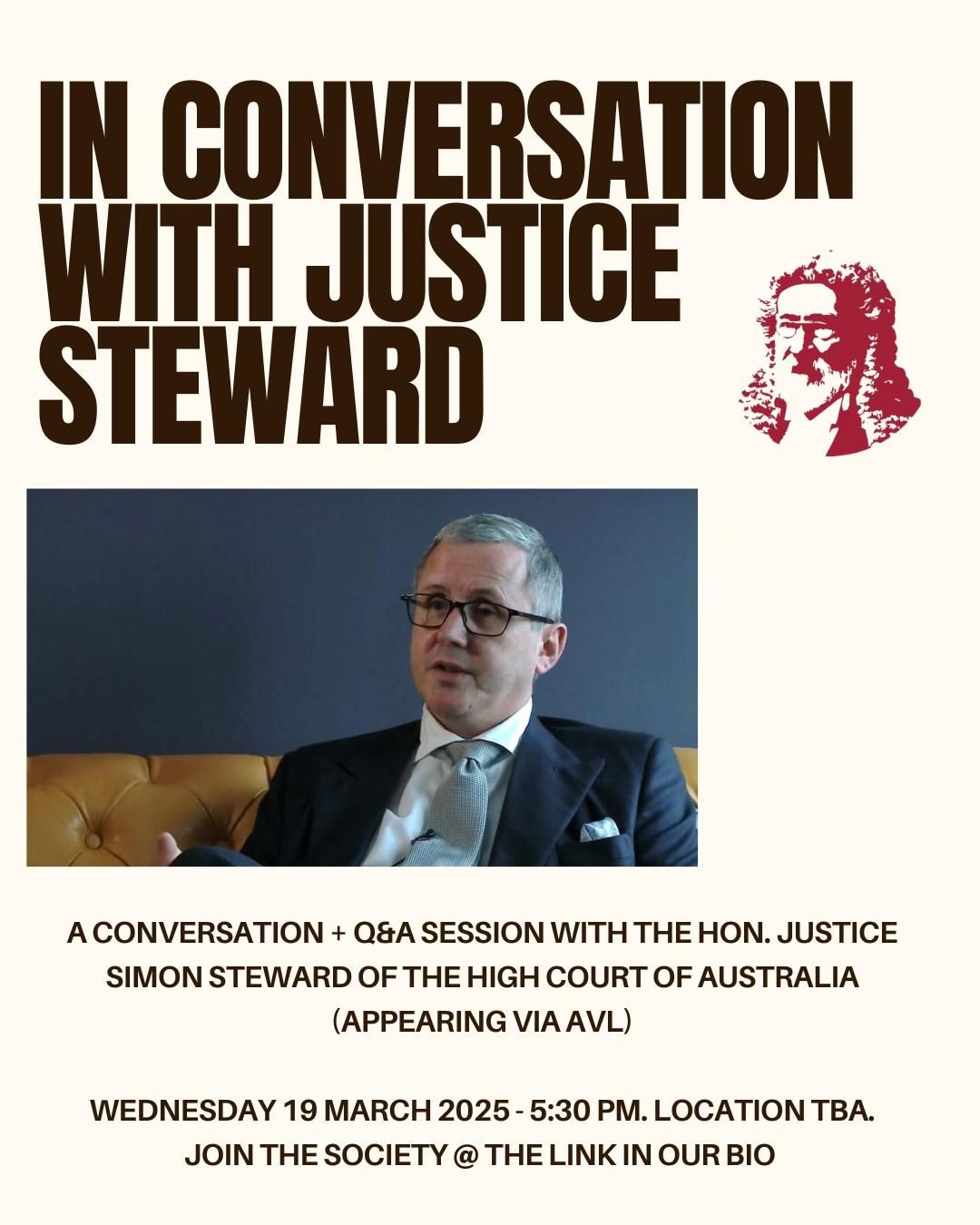 A CONVERSATION WITH JUSTICE STEWARD OF THE HCA