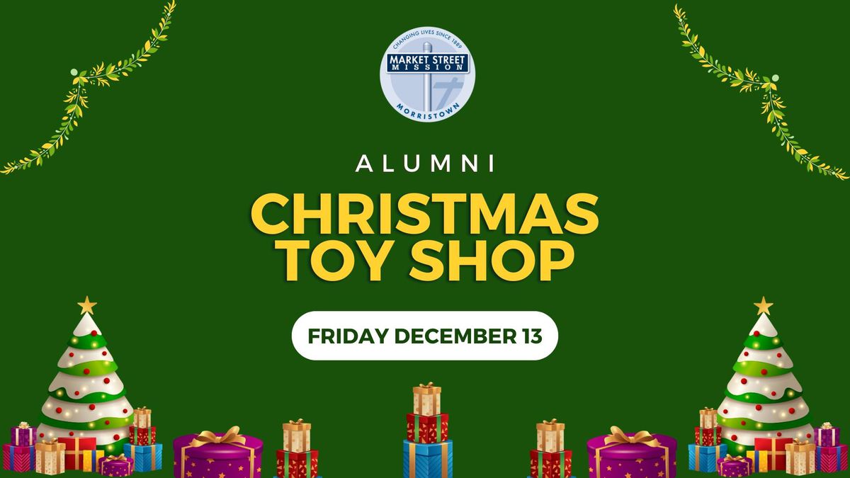 Alumni Christmas Toy Shop