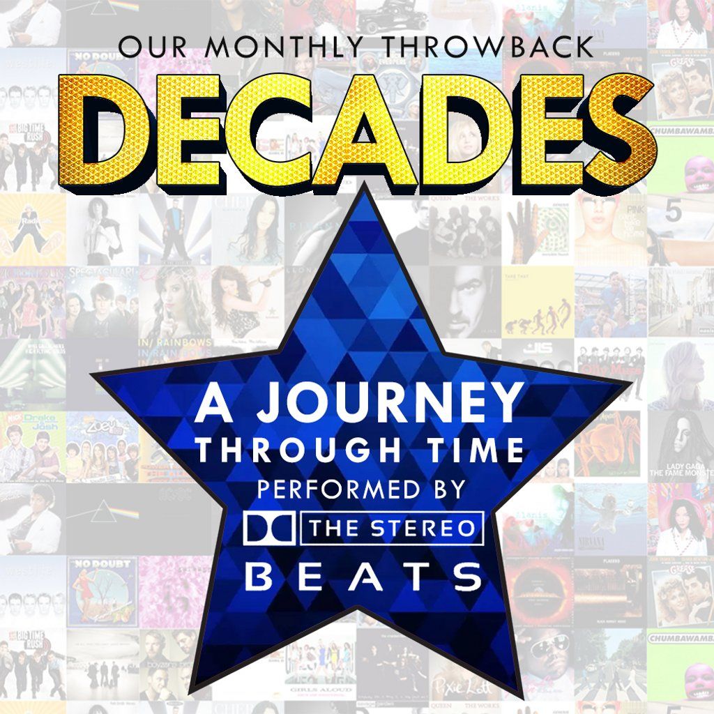 DECADES - A Journey Through Time with The StereoBeats