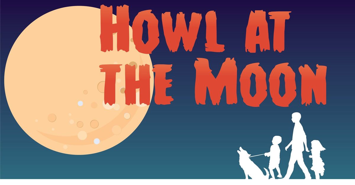 Howl at the Moon