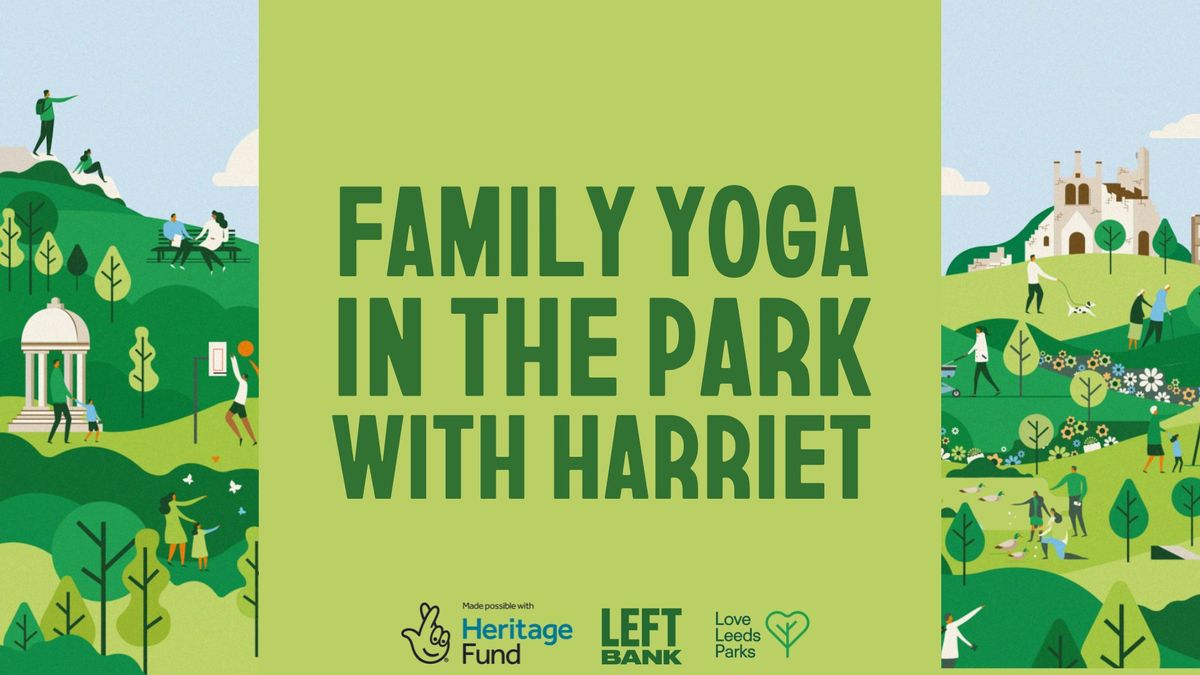 Family Yoga in the Park with Harriet