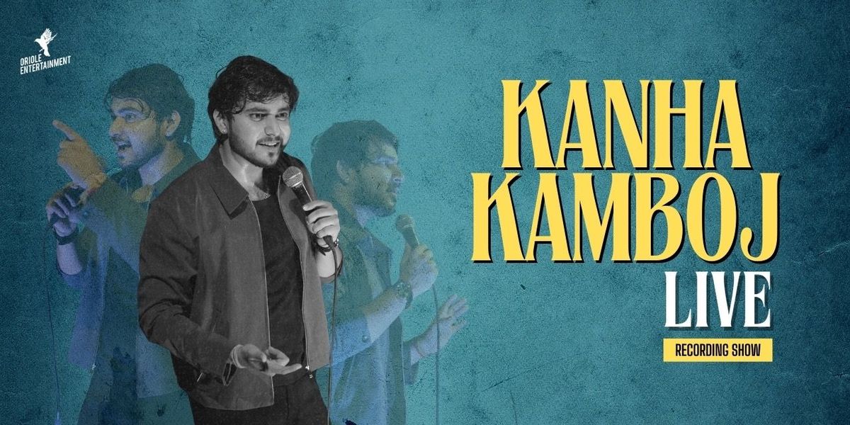 Kanha Kamboj Live