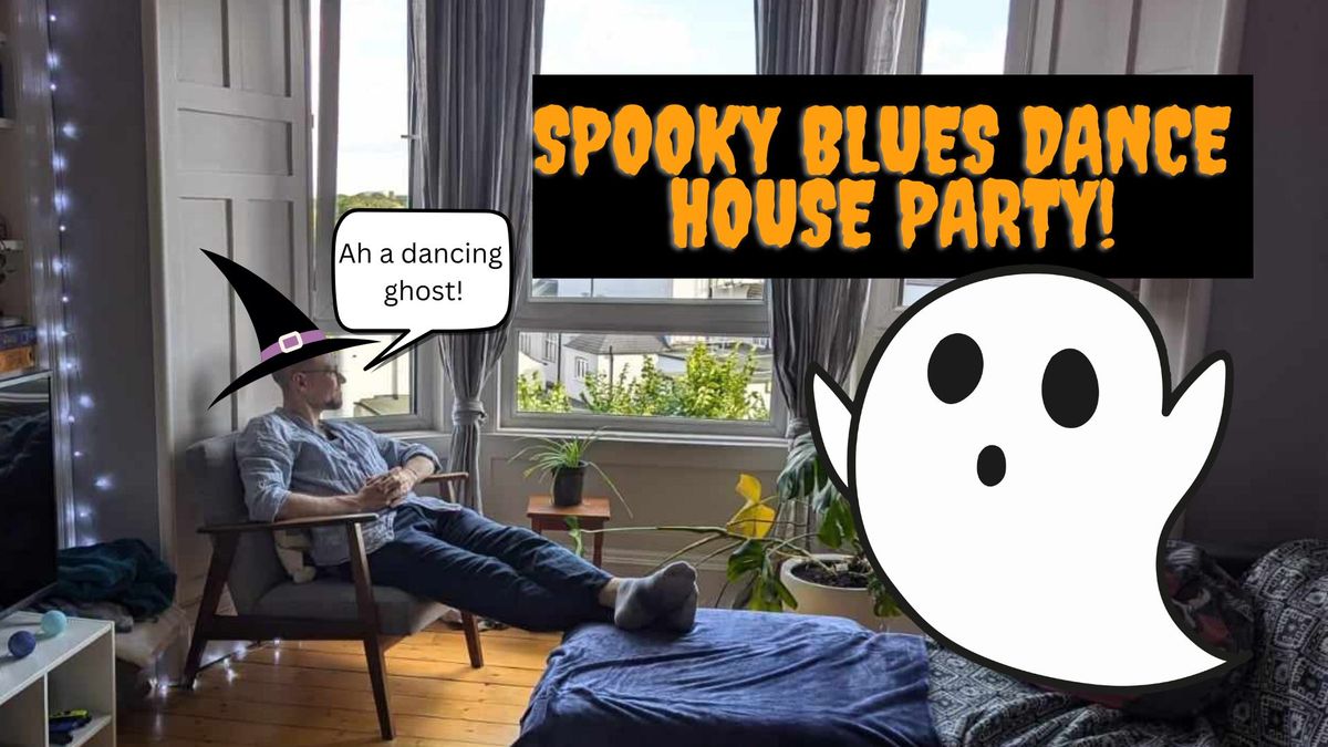 Spooky Blues Dance House Party