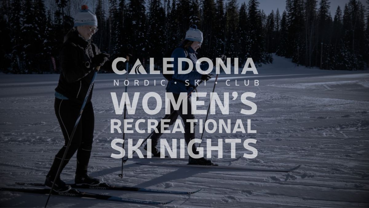 Nova Nordic Nights - Women\u2019s Recreational Ski Night