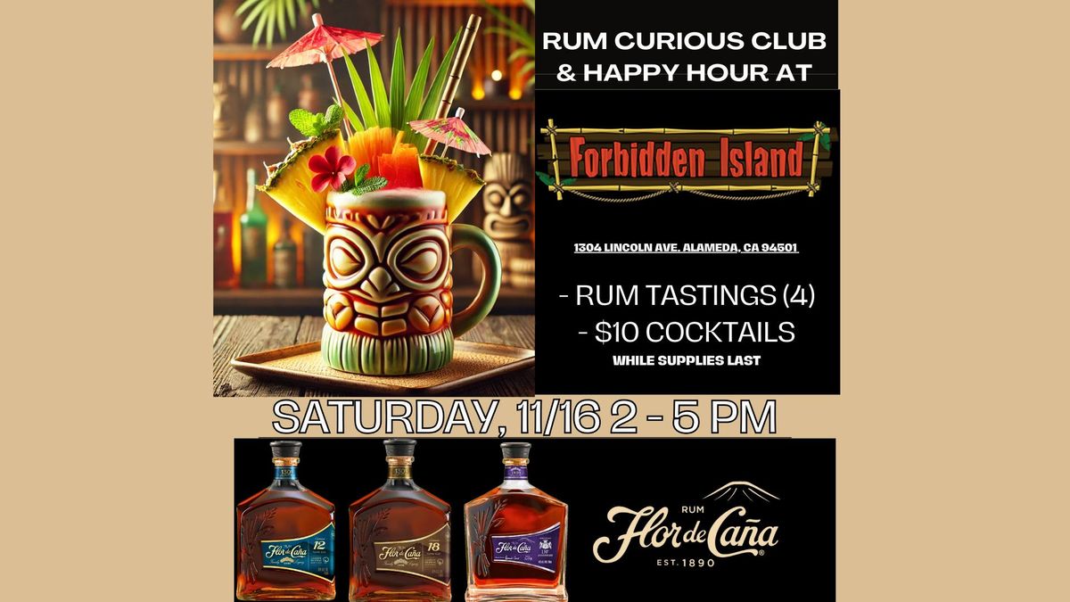 Rum Curious Club & Happy Hour @ Forbidden Island