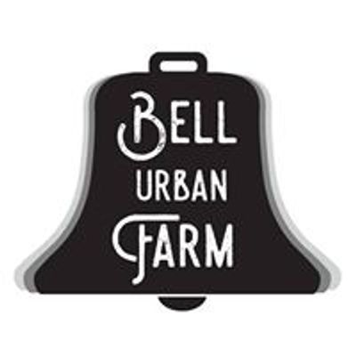 Bell Urban Farm