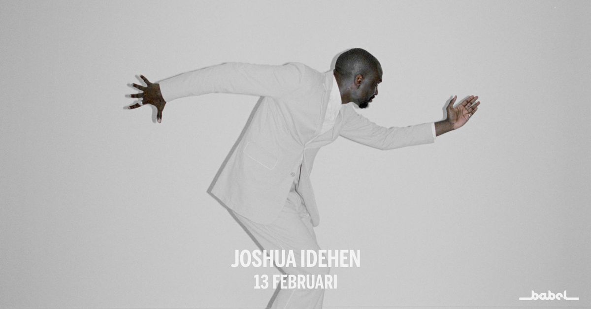 Joshua Idehen (UK) LIVE p\u00e5 Babel - 13 februari, 2025